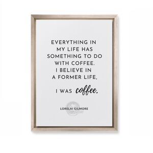 Gilmore Girls Coffee Print